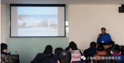 森松(江苏)重工有限公司考察团莅临上海阀门厂技术交流 森松(江苏)重工有限公司考察团莅临上海阀门厂技术交流